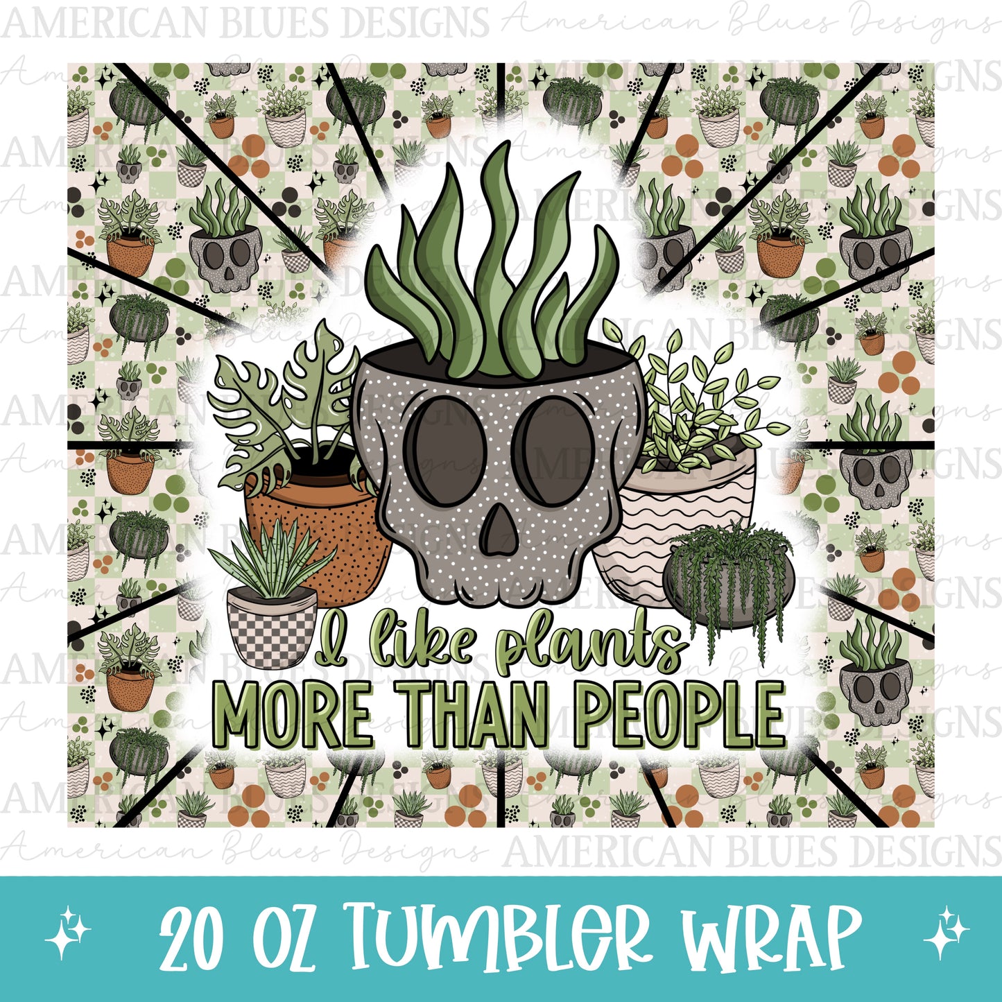 I like plants more than people 20 oz Tumbler Wrap