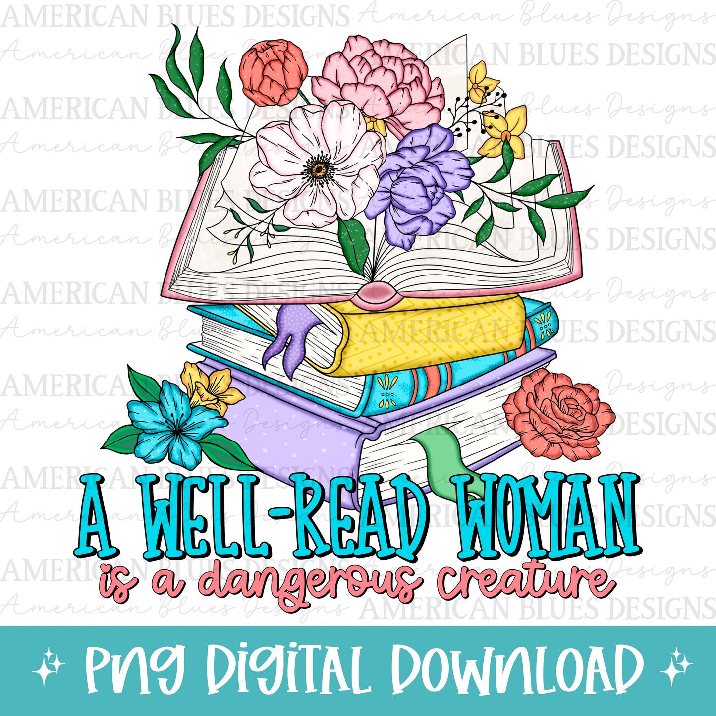 A well-read woman is a dangerous creature