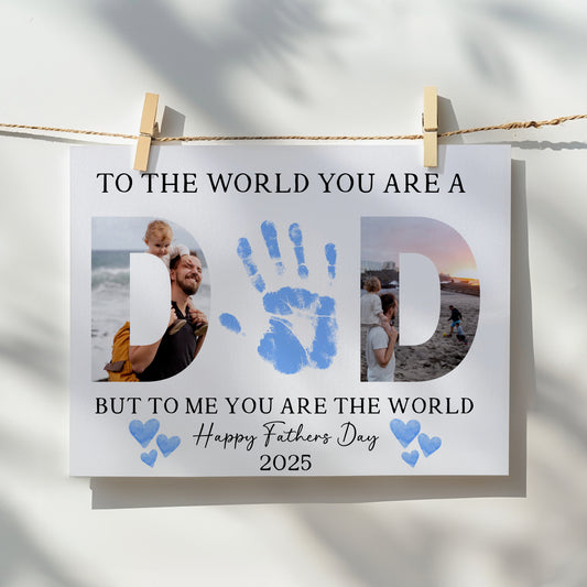 Editable Father’s Day Handprint Printable – “To the World You Are a Dad” | Custom Photo & Handprint Art | Instant Download | Canva Template