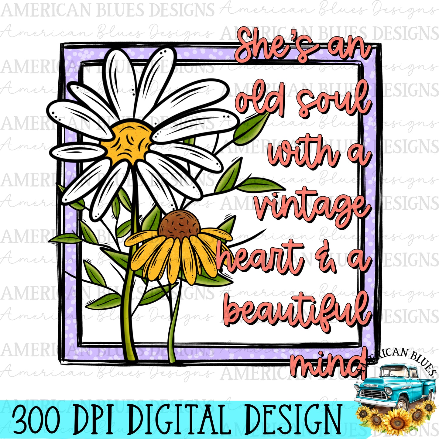 She's an old soul | American Blues Designs