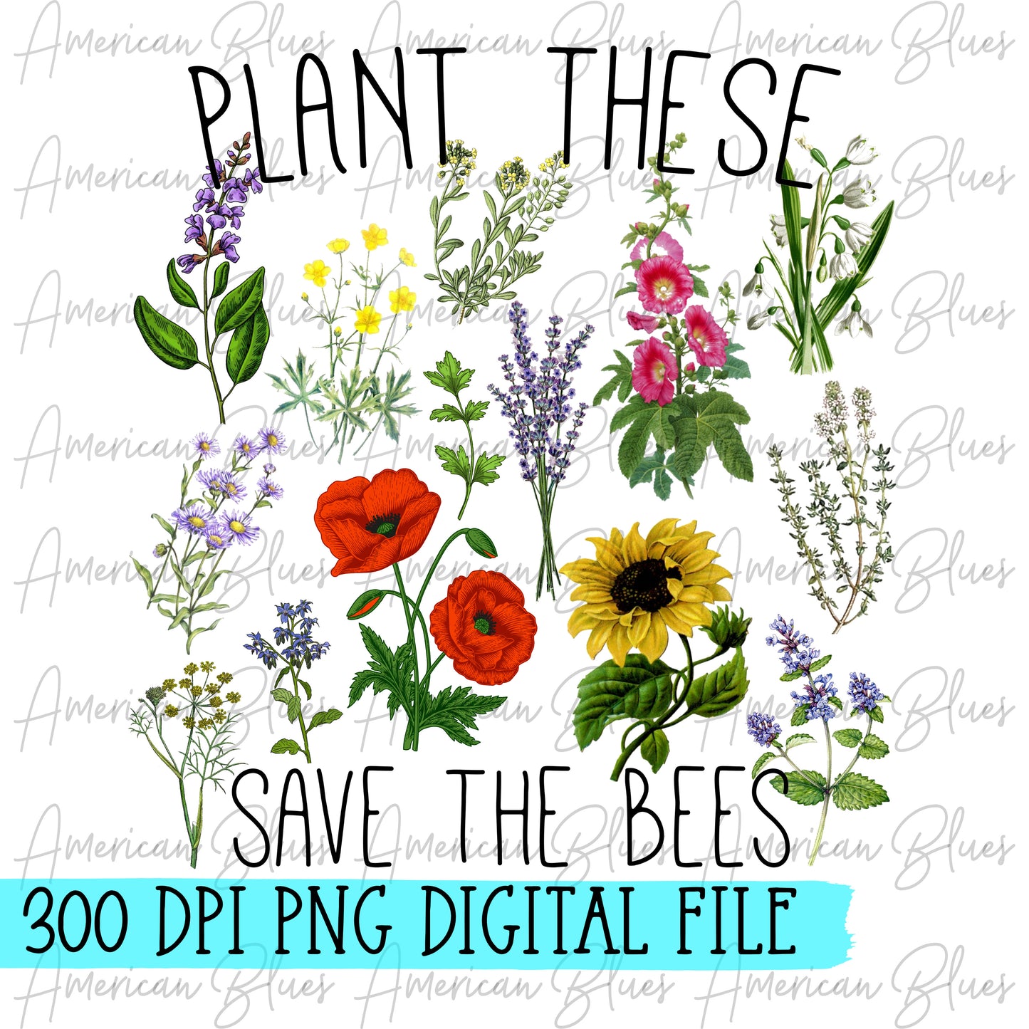 Plant these save the bees DIGITAL