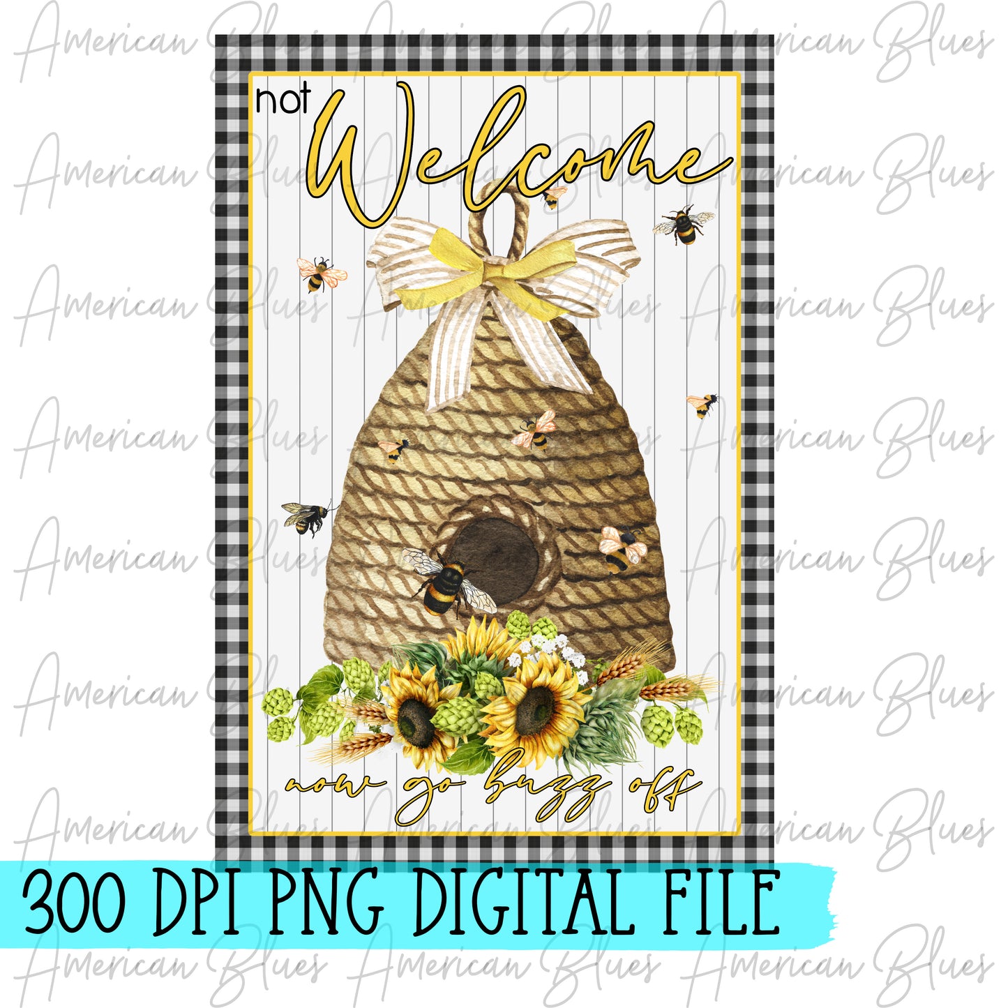 not Welcome/Buzz off GARDEN FLAG DIGITAL