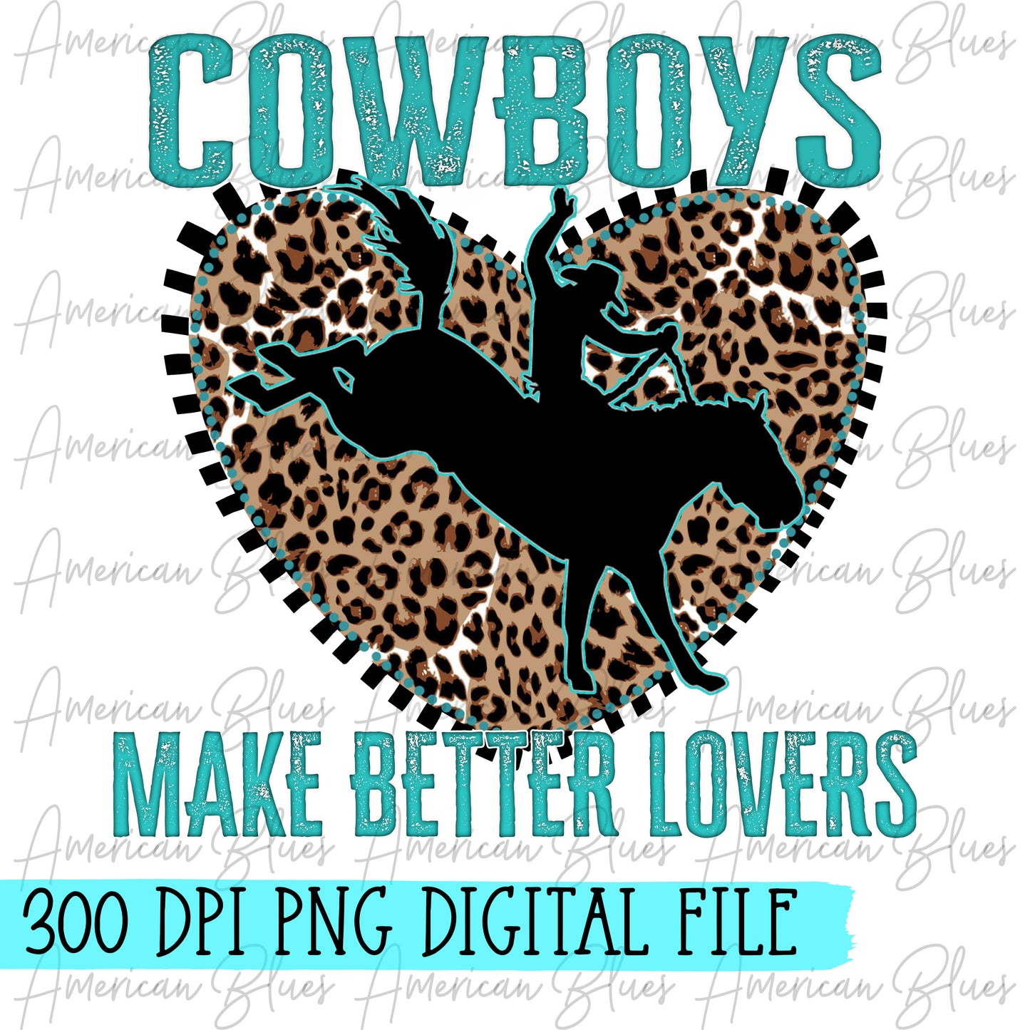 Cowboys make better lovers DIGITAL