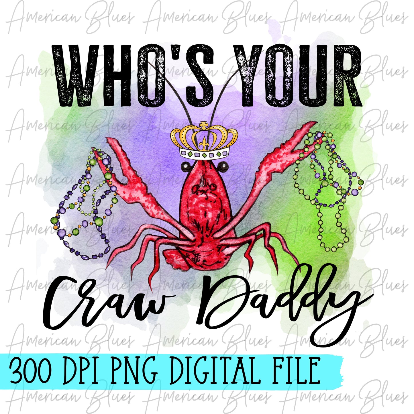 Who's your crawdaddy DIGITAL