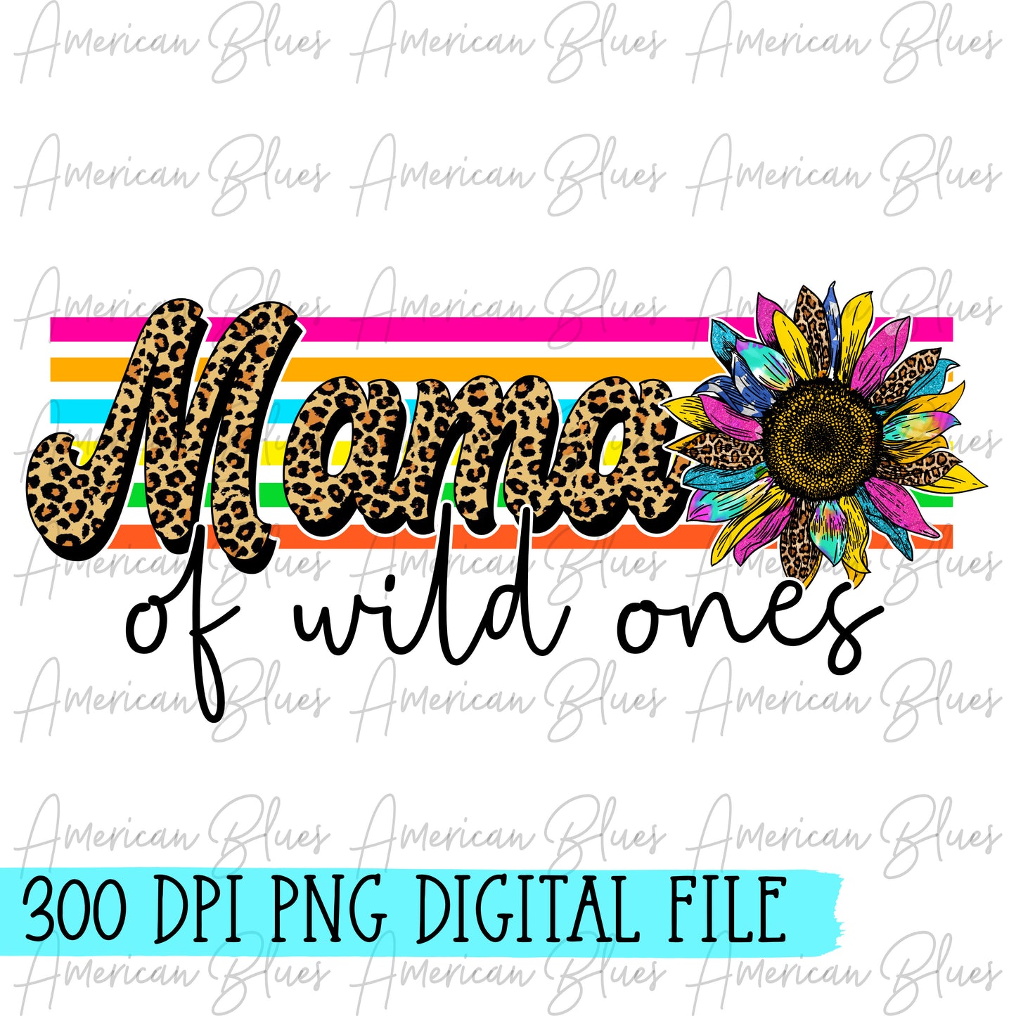 Mama of wild ones- leopard retro DIGITAL