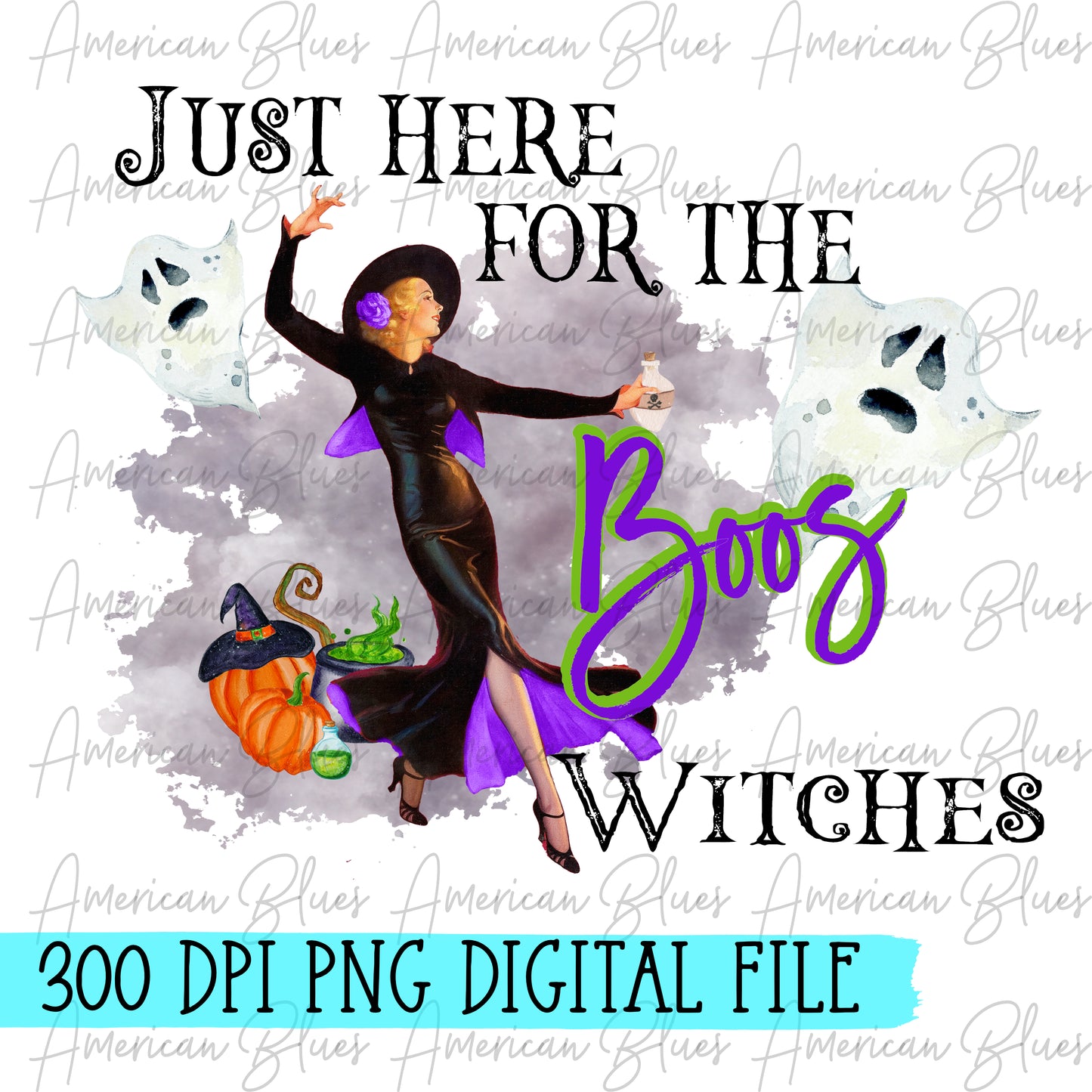 I'm just here for the boos witches