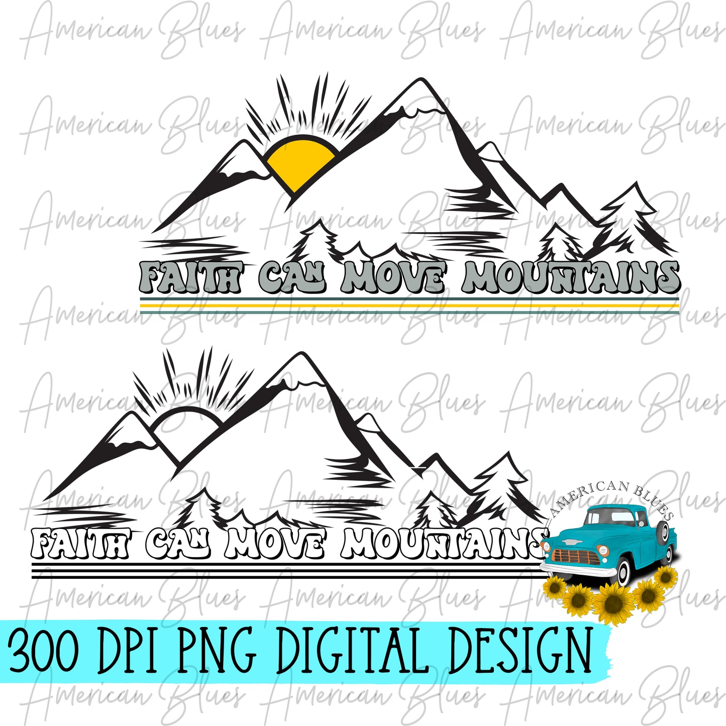 Faith can move mountains