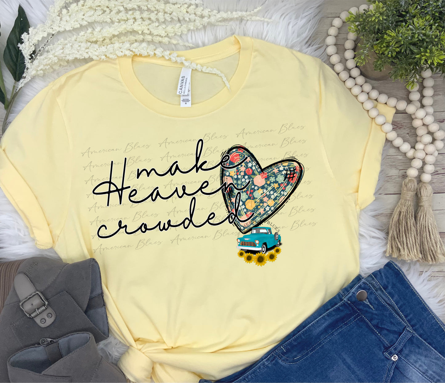 Make Heaven crowded