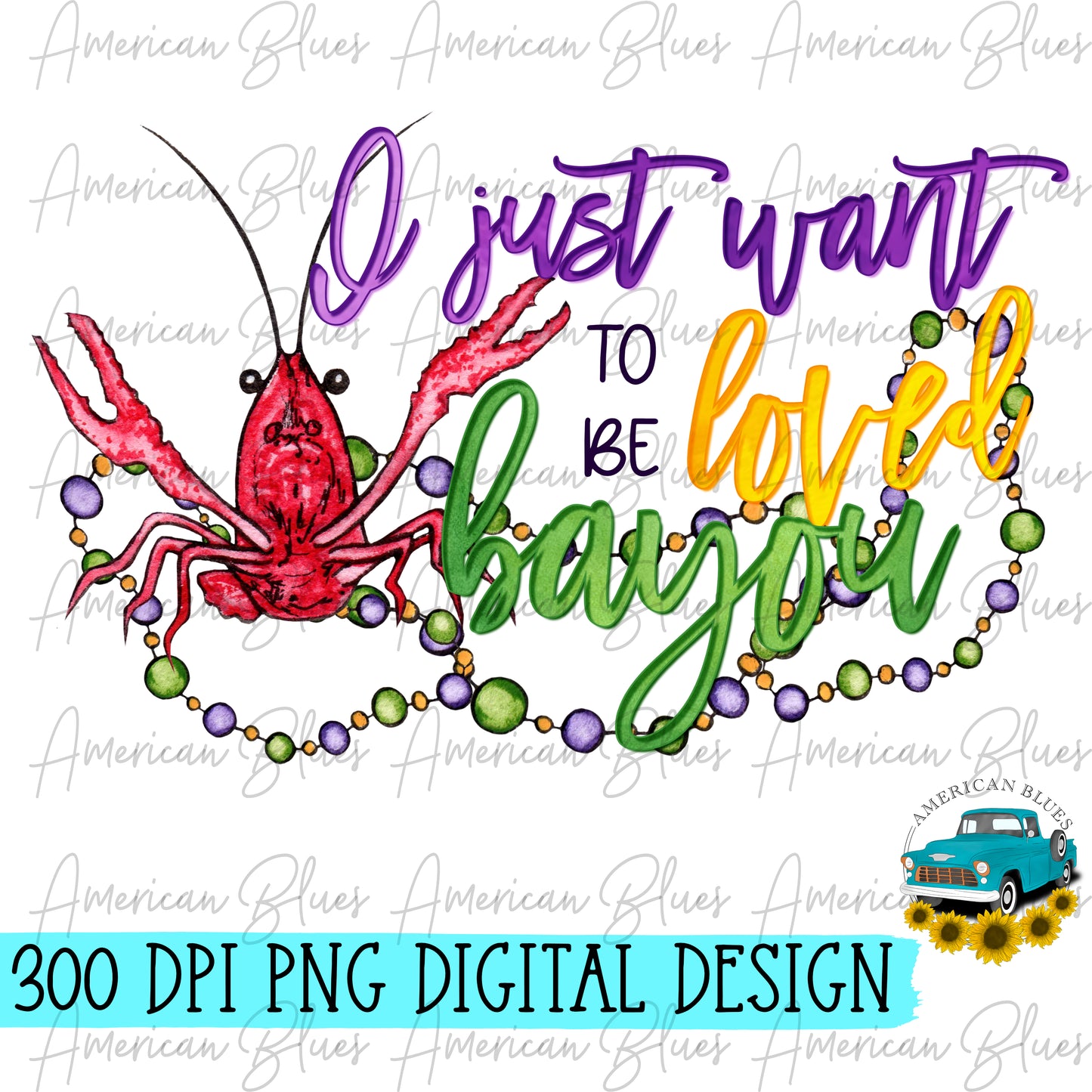 I just want to be loved bayou