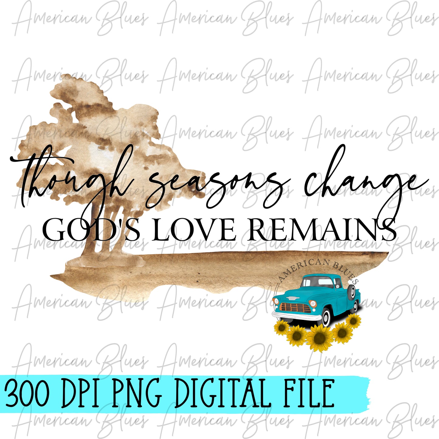 Though seasons change, God's love remains