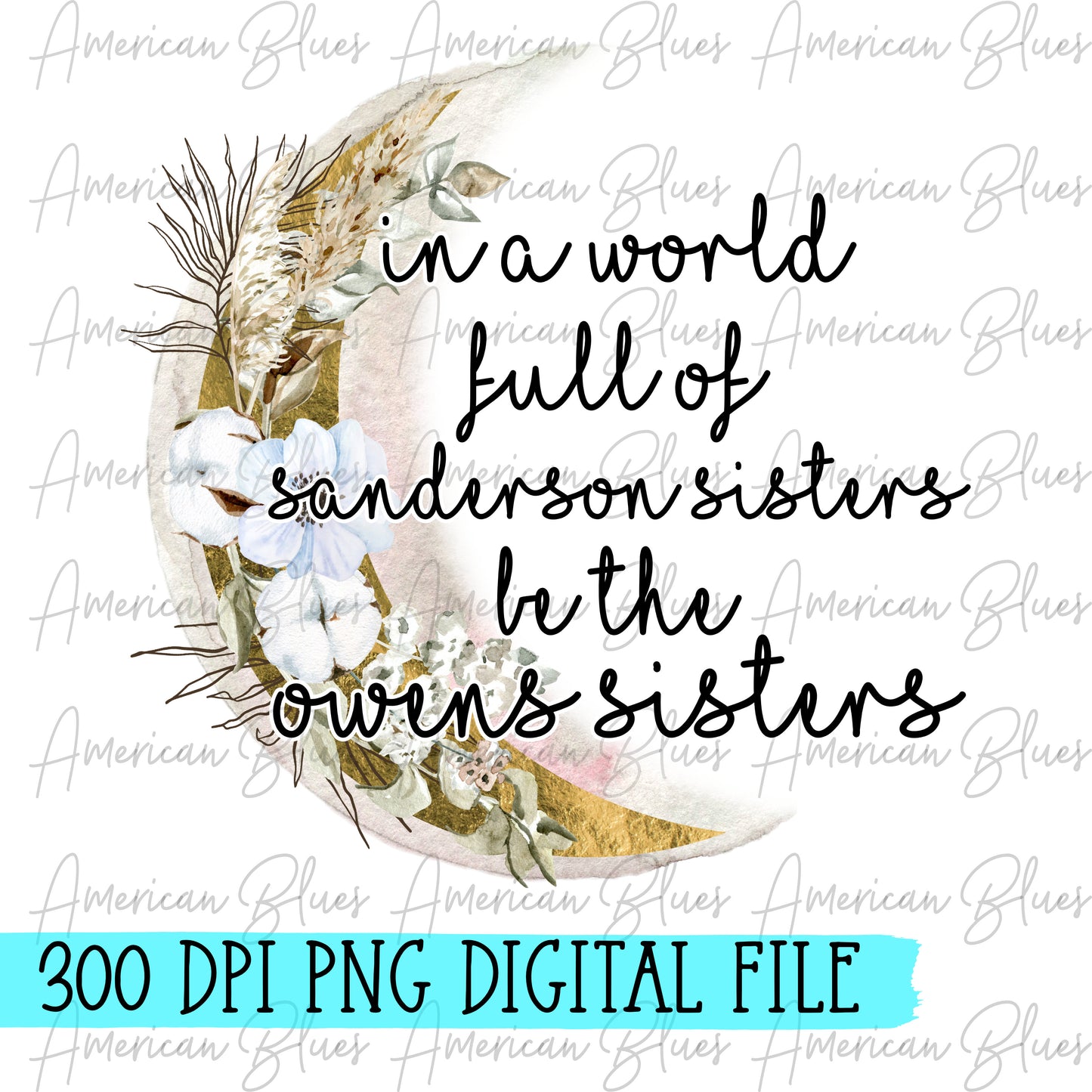 In a world full of Sanderson Sisters, be the Owens Sisters