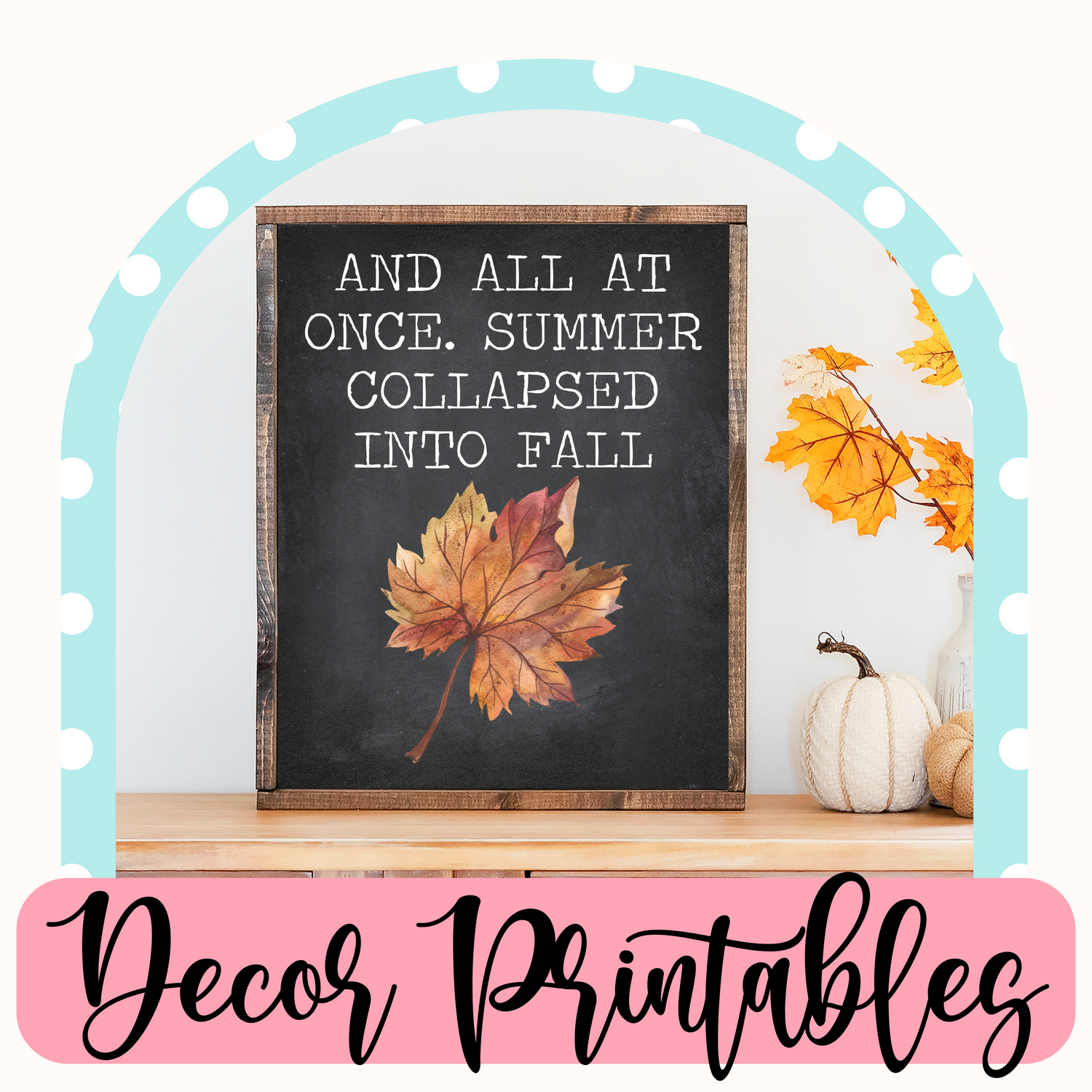 Decor Printables