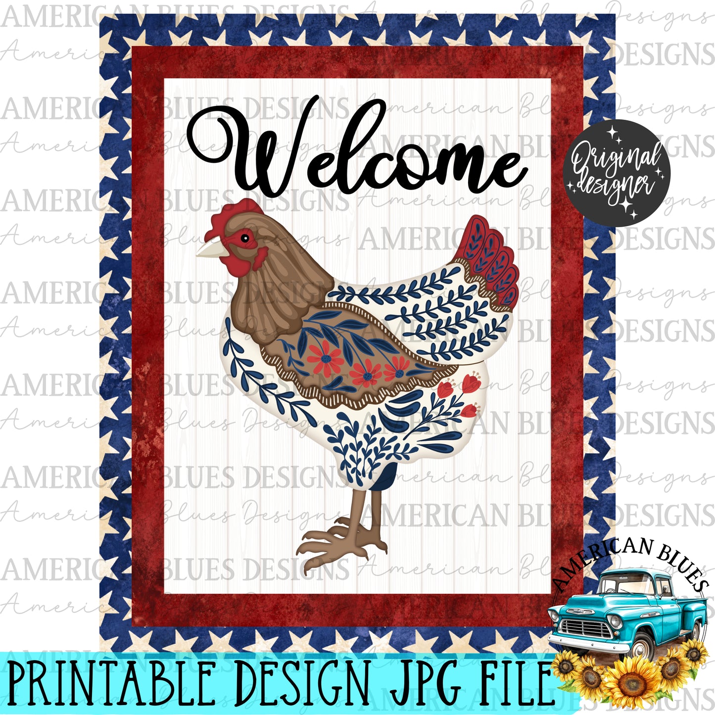 Welcome- Vintage Patriotic Americana chicken