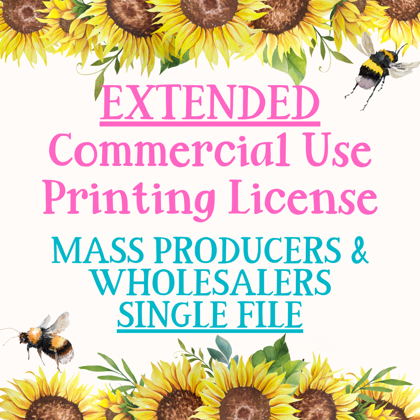 Extended Commercial Use Printing License for Mass Producers & Wholesalers, over 2,000 printed items  Single File