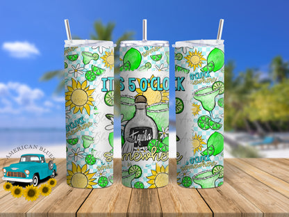 It's 5 o'clock somewhere- 20 oz straight tumbler wrap