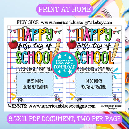 Happy First Day of School Bright & Colorful Teacher Back to School Gift Card Holders – Printable 5x7 Cards (2 per Page) (Copy)