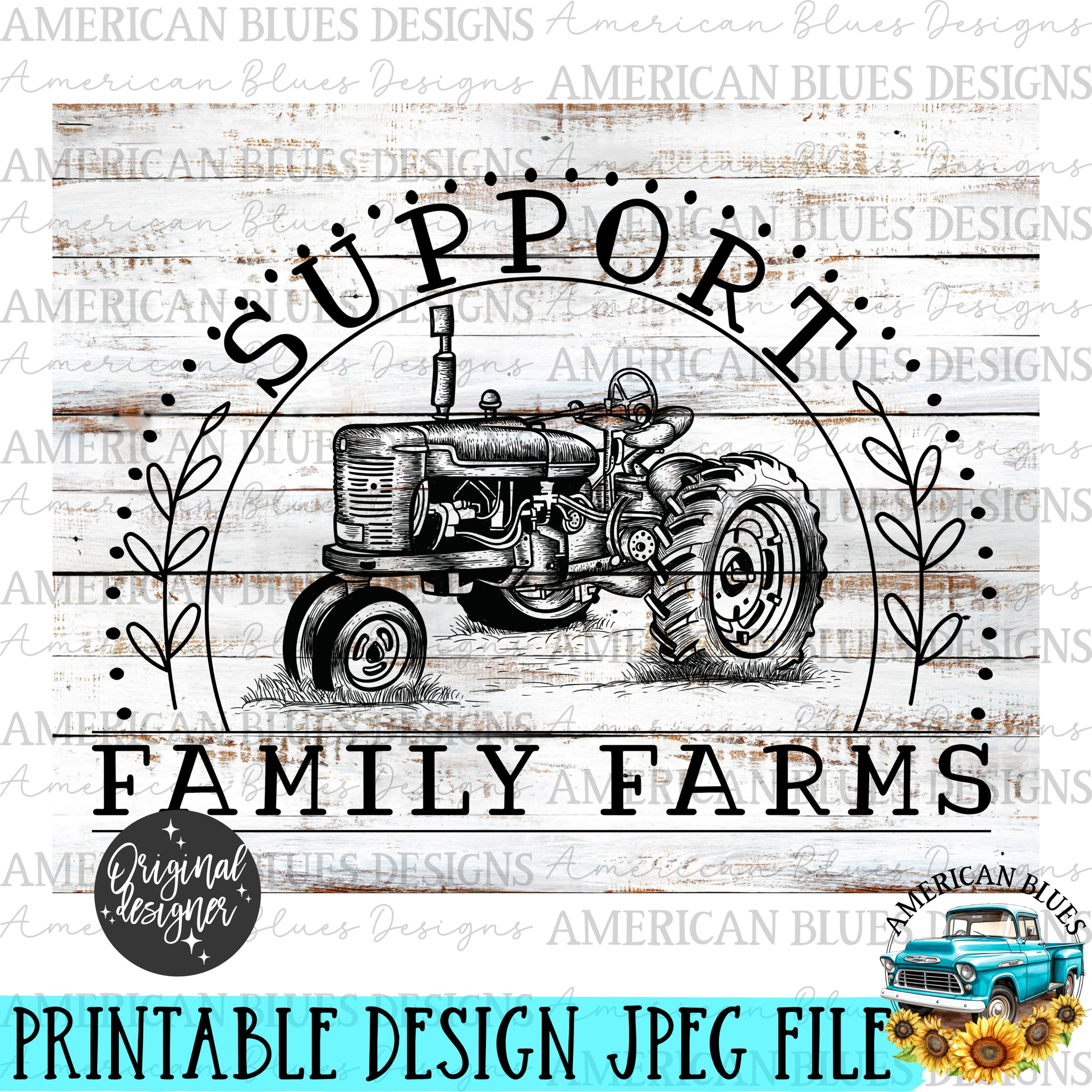 Support Family Farms printable art | American Blues Designs