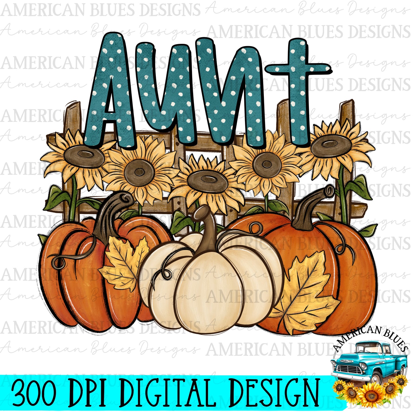 Aunt Pumpkin Patch Name digital design | American Blues Designs 