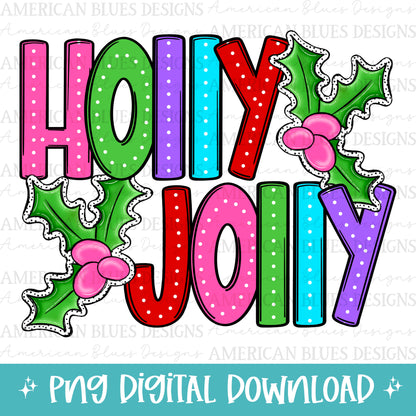 Holly Jolly digital design | American Blues Designs