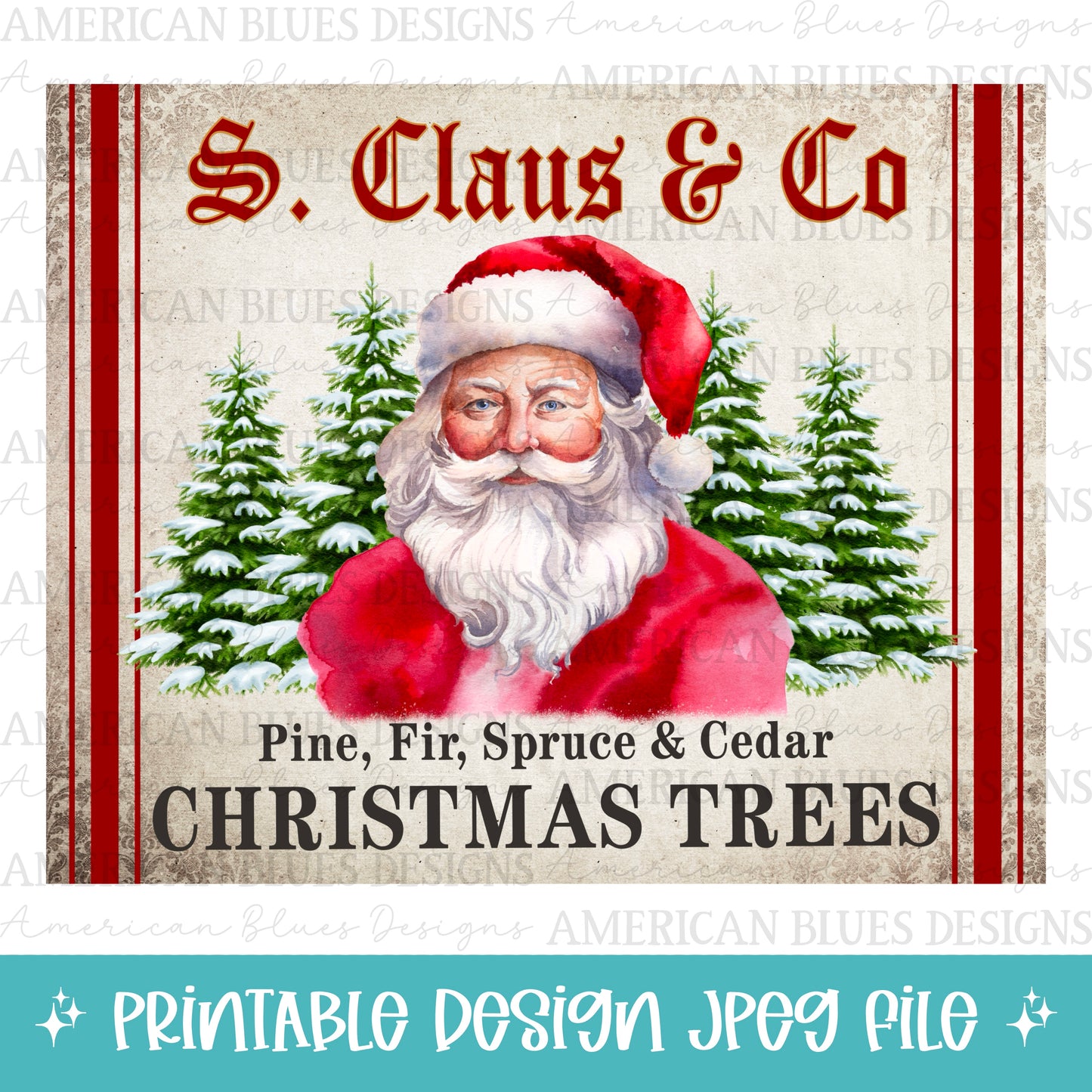 S. Claus & Co Christmas Trees printable | American Blues Designs