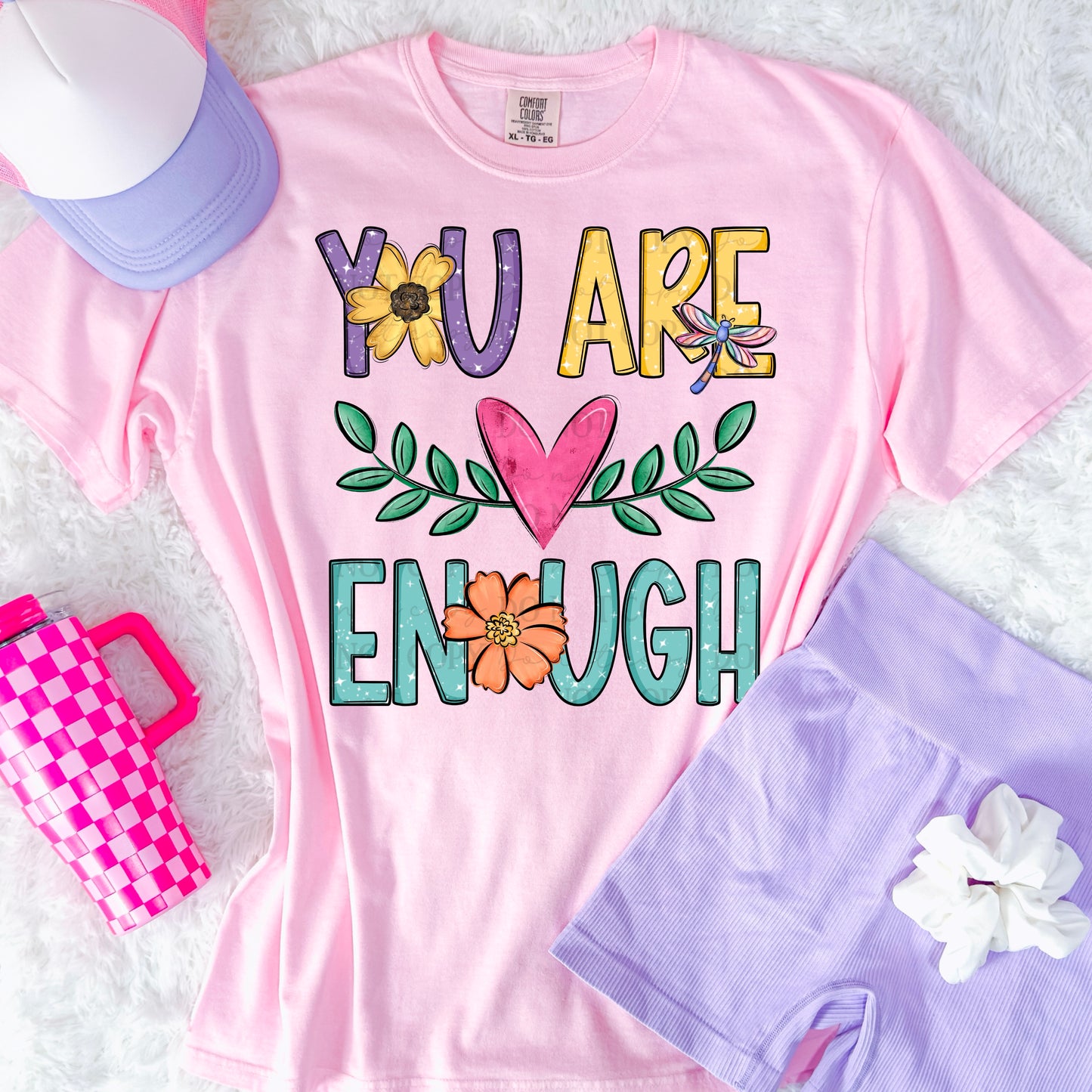 You are enough