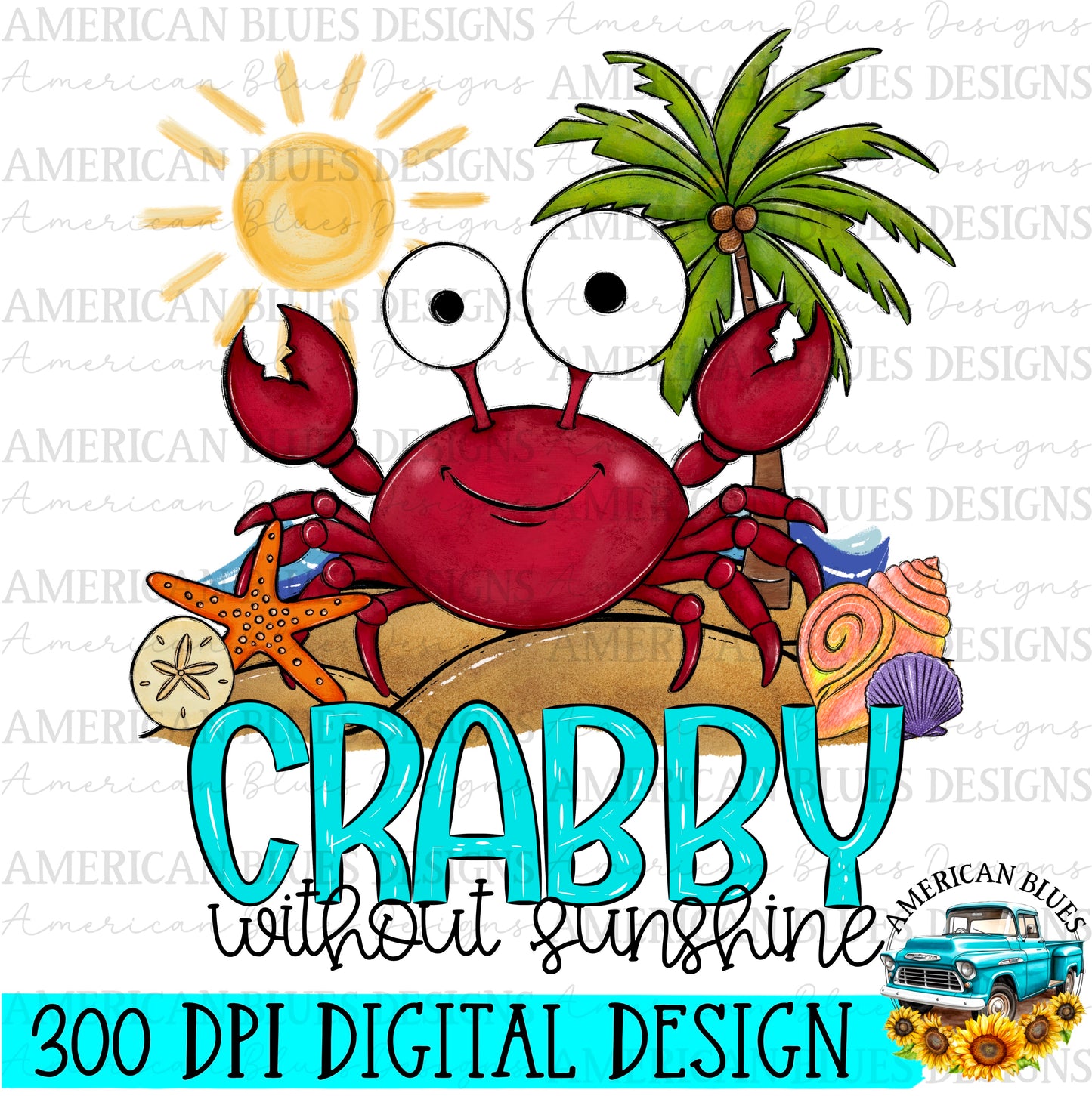 Crabby without sunshine digital design | American Blues Designs 