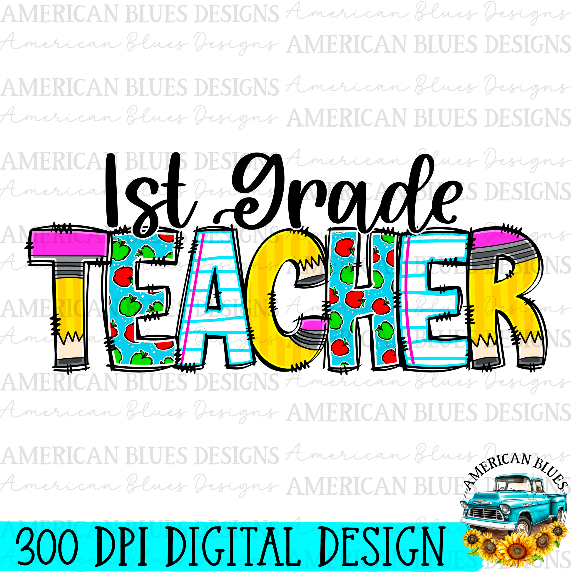 1st grade Teacher digital design | American Blues Designs 