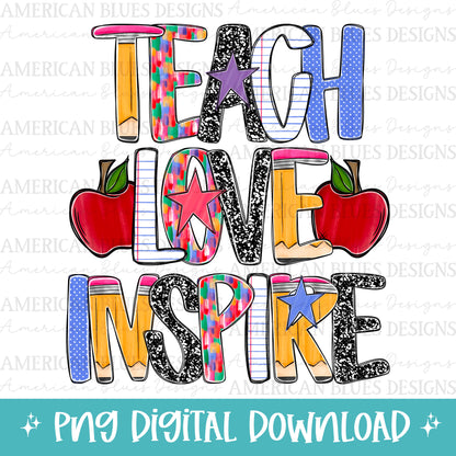 Teach Love Inspire