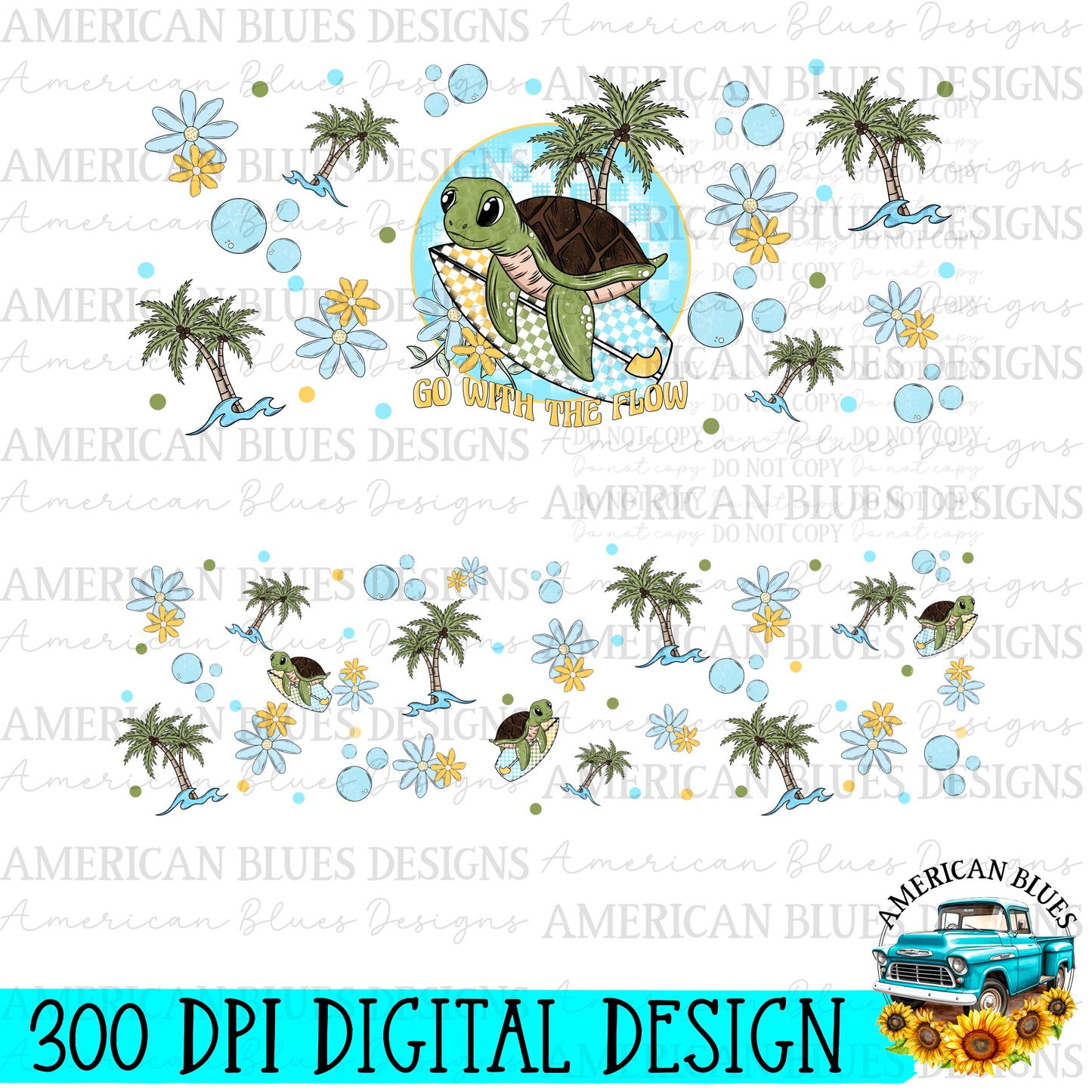 Go with the flow 40 oz wrap digital design | American Blues Designs 