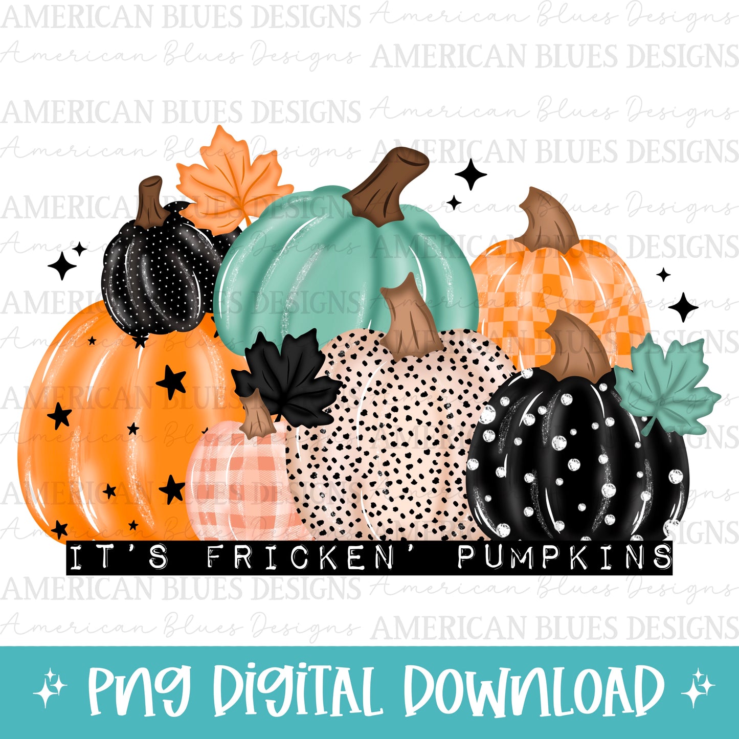 It’s fricken’ pumpkins with sleeve