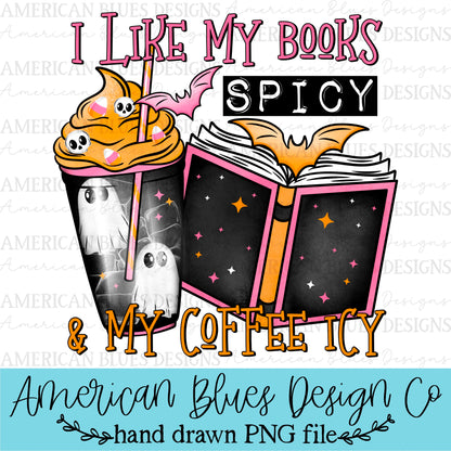 I like my books spicy and my coffee icy