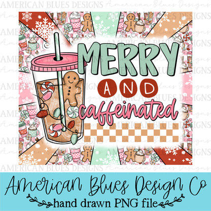 Merry and Caffeinated