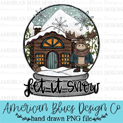 Let is snow Moose Lodge