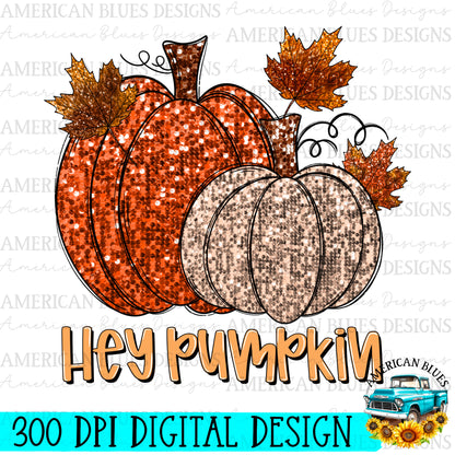 Hey Pumpkin Sequin Digital Design | American Blues Designs