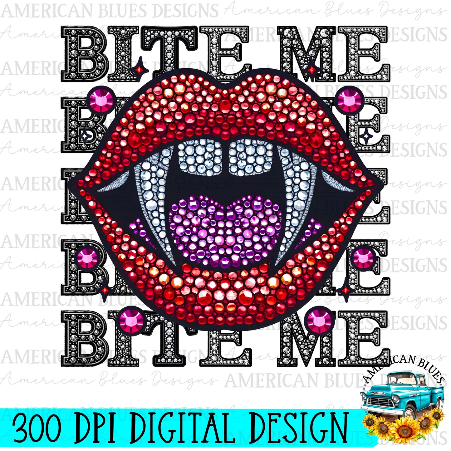 Bite Me Faux Rhinestone Digital Design | American Blues Designs