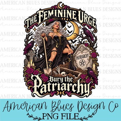 The Feminine Urge - Bury the Patriarchy silver hair