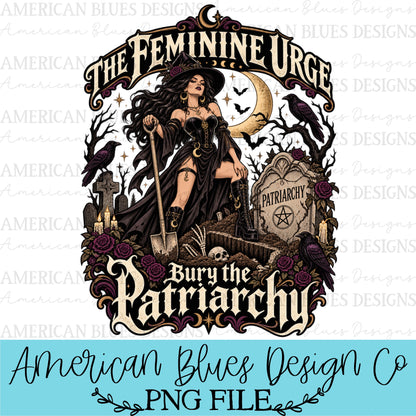 The Feminine Urge - Bury the Patriarchy light skin tone