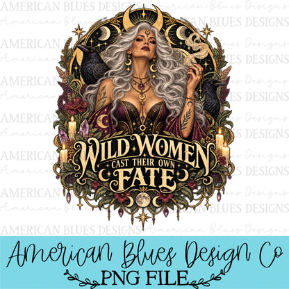 Wild Women Cast Their Own Fate silver hair