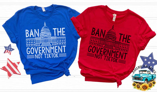 Ban the Government not TikTok digital design | American Blues Designs