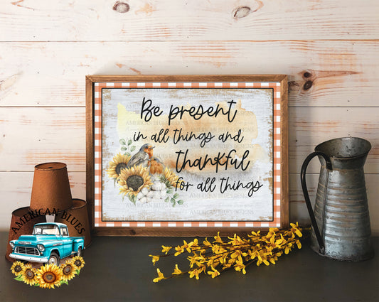 "Be present" printable art digital download | American Blues Designs