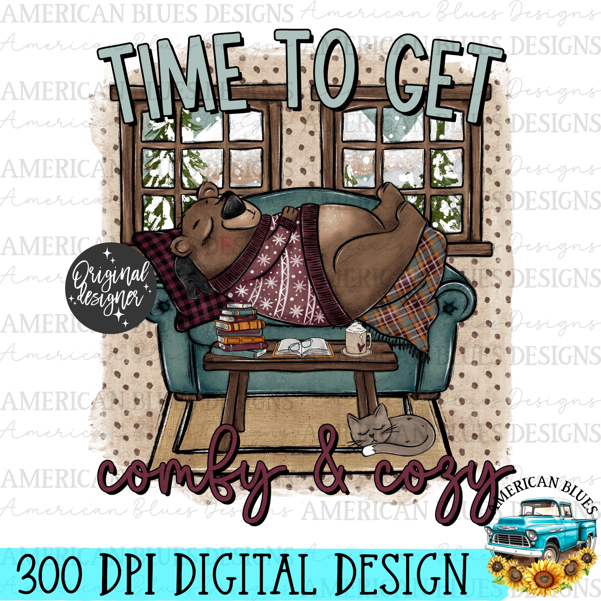 Time to get comfy & cozy digital design | American Blues Designs