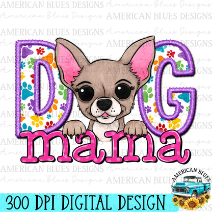 Dog mama Chihuahua digital design | American Blues Design