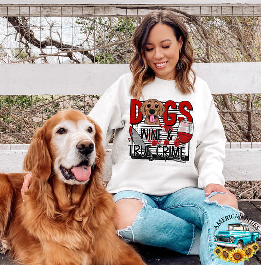 Dogs Wine & True Crime | American Blues Designs