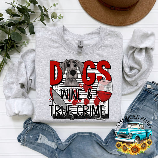 Dogs Wine & True Crime | American Blues Designs