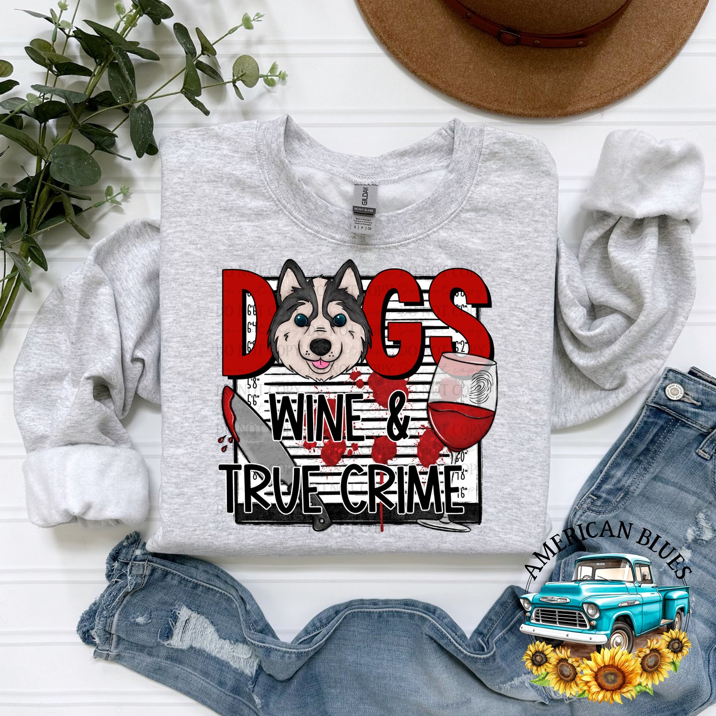 Dogs Wine & True Crime | American Blues Designs