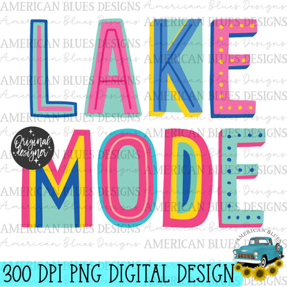 Lake Mode