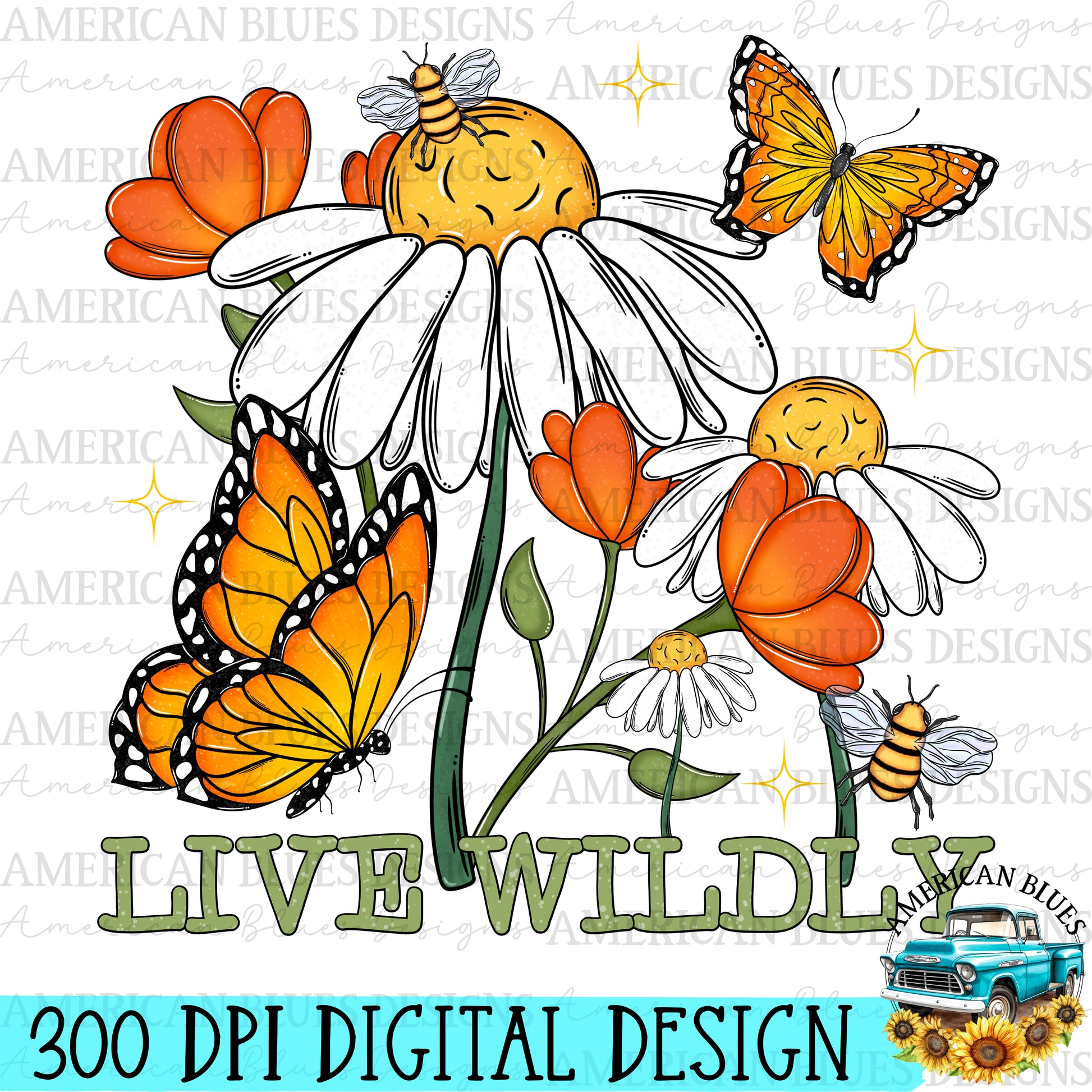 Live Wildly Digital Design | American Blues Designs