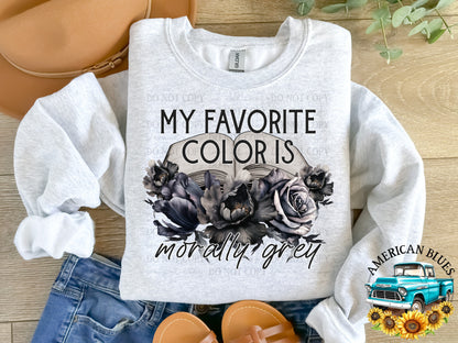 My favorite color is morally grey digital design | American Blues Designs