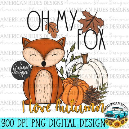 "Oh my fox I love Autumn" digital design | American Blues Design