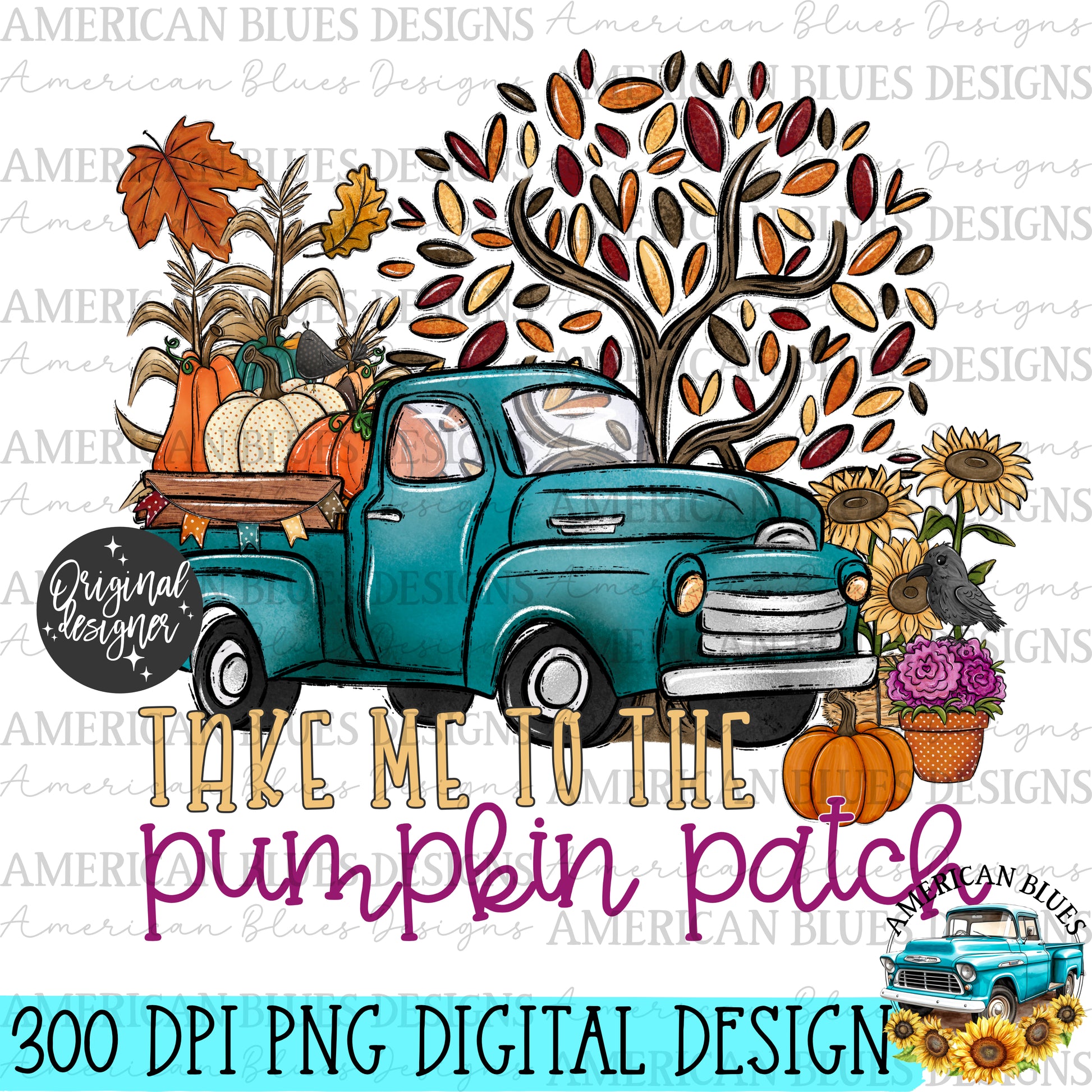 "Take me to the pumpkin patch" digital design | American Blues Design